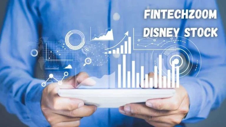 FintechZoom Disney Stock – Investment Magic Aboard